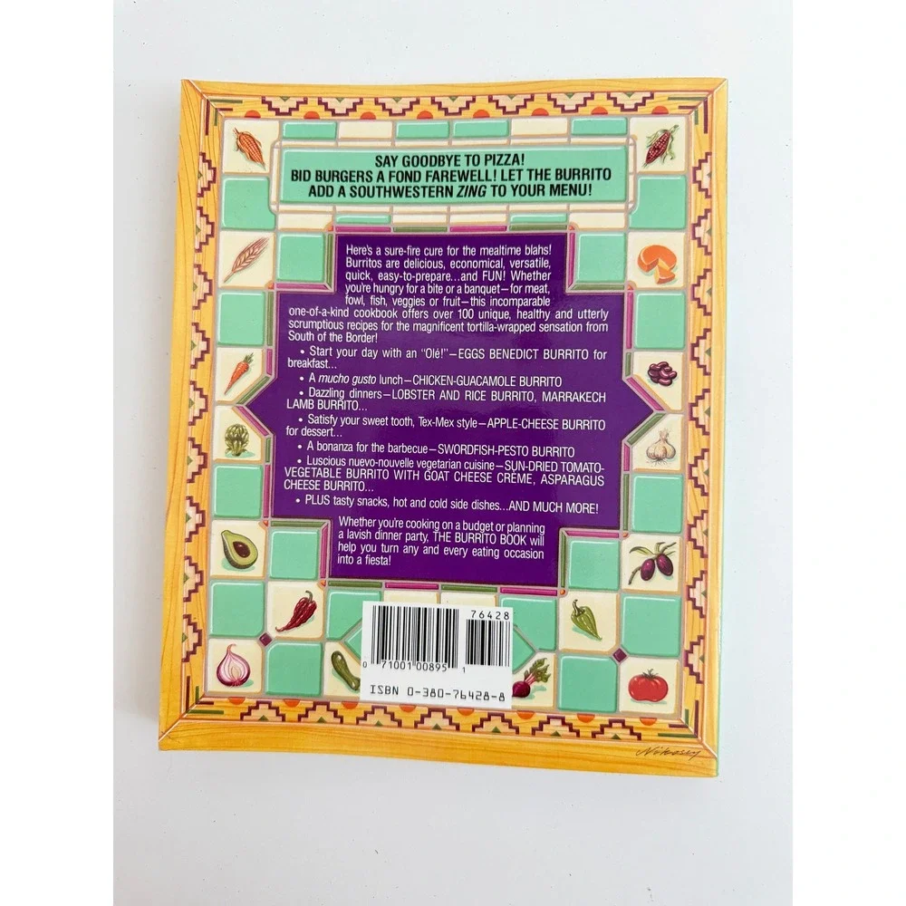 The Burrito Book PJ Birosik 1991 Vintage Cookbook Over 100 Recipes Paperback - Picture 3 of 3